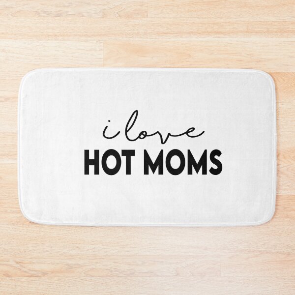 Item preview, Copy of I love hot moms designed and sold by Heddar Badreddine.
