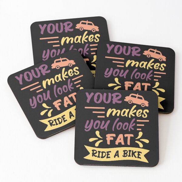 Item preview, Your car makes you look fat, ride a bike, Retro Bicycle Cycling Quote Gift Idea designed and sold by AS-Shirts.