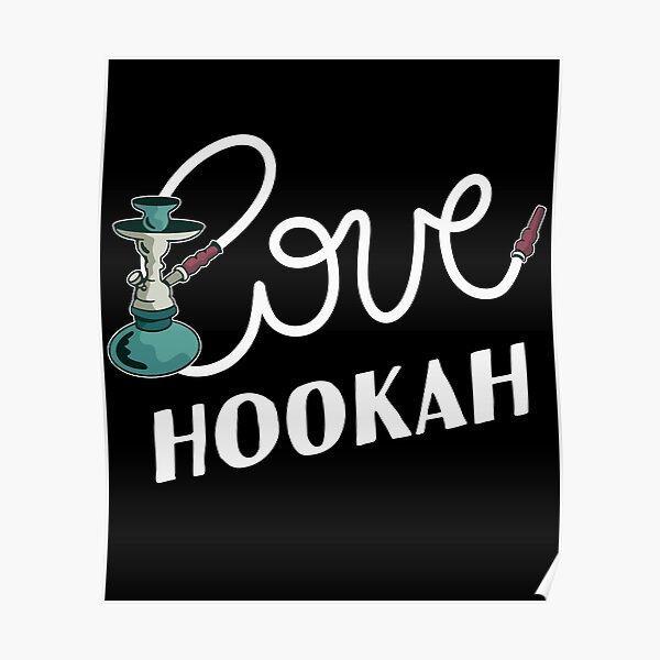 Hookah Posters Redbubble