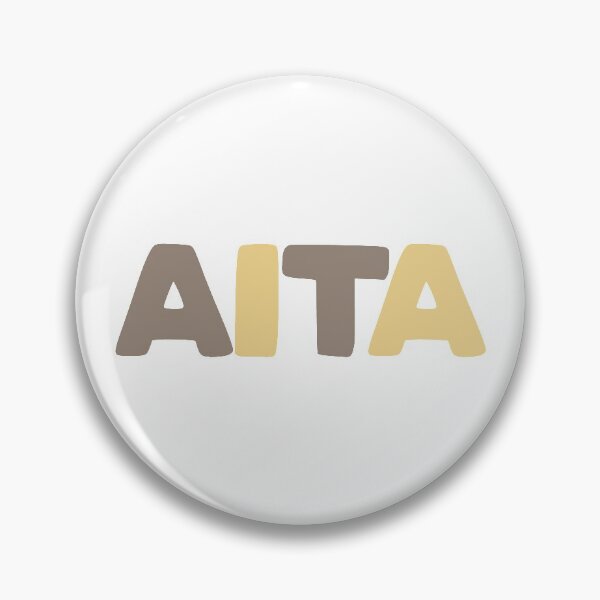 Item preview, r/AITA v4 designed and sold by katehalushka1.