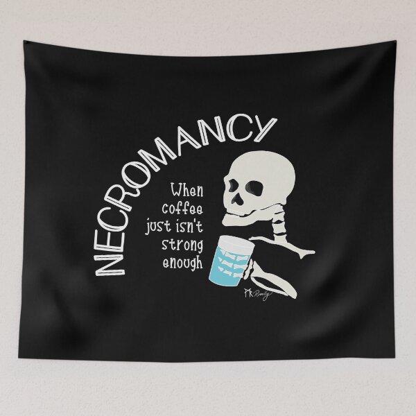 Item preview, Necromancy: When coffee just isn't strong enough for dark backgrounds designed and sold by Deromilly.