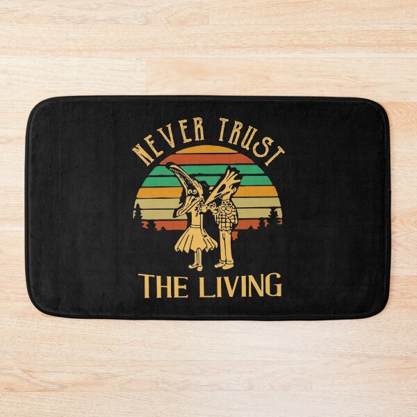 Item preview, Never Trust The Living designed and sold by maploondesigns.