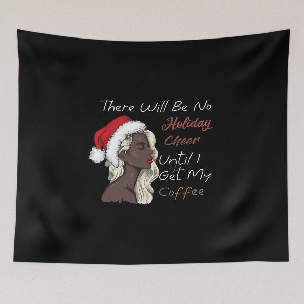 Item preview, There will be no Holiday Cheer Until I Get My Coffee Shirt - Holiday Shirts, Christmas Shirts, Funny Christmas Shirts designed and sold by hourrianouar.