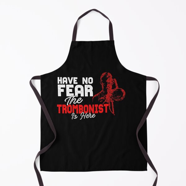 Item preview, Have No Fear The Trombonist Is Here designed and sold by BLake77777.