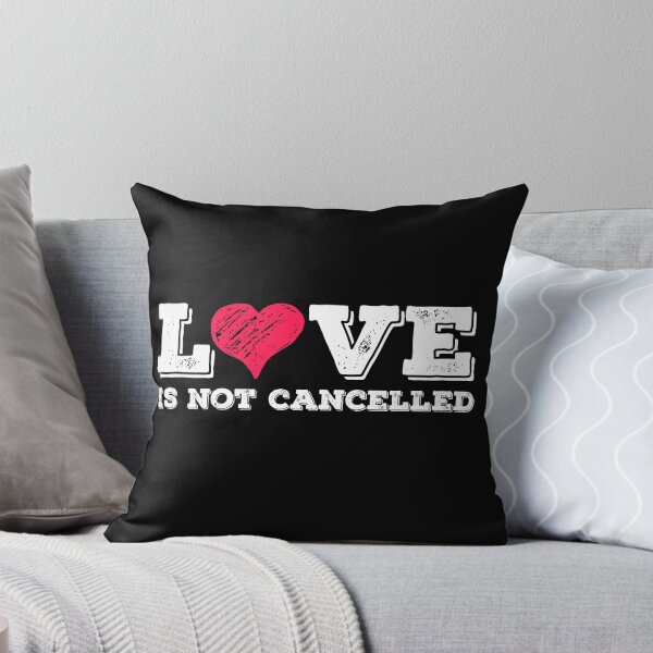 Item preview, Love is not cancelled designed and sold by timiart.