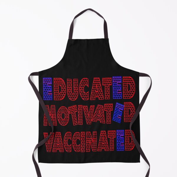 Item preview,  EDUCATED MOTIVATED VACCINATED designed and sold by Ralek.