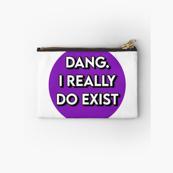 Item preview, Dang I really do exist- purple designed and sold by emilym54.