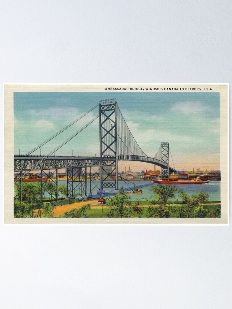 Retro Vintage Ambassador Bridge Windsor Canada To Detroit Usa