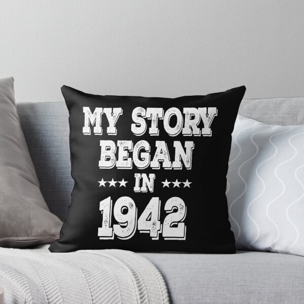 Item preview, My Story Began In 1942 designed and sold by Obiscidan.