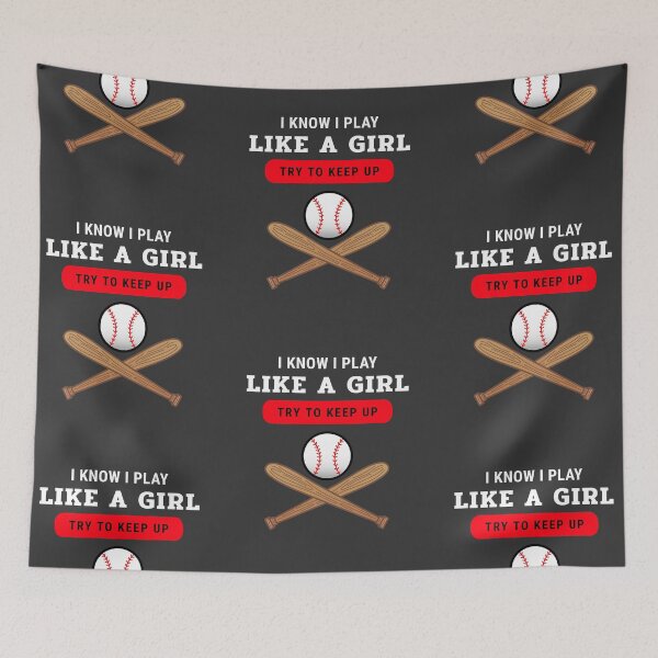 Item preview, I Know I Play Like A Girl Try To Keep Up Baseball designed and sold by ForStrong.
