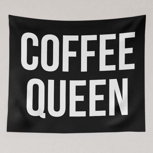 Item preview, Coffee queen designed and sold by kaylasbtq.