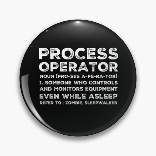 Item preview, Process Operator Funny Definition designed and sold by socialengineer.
