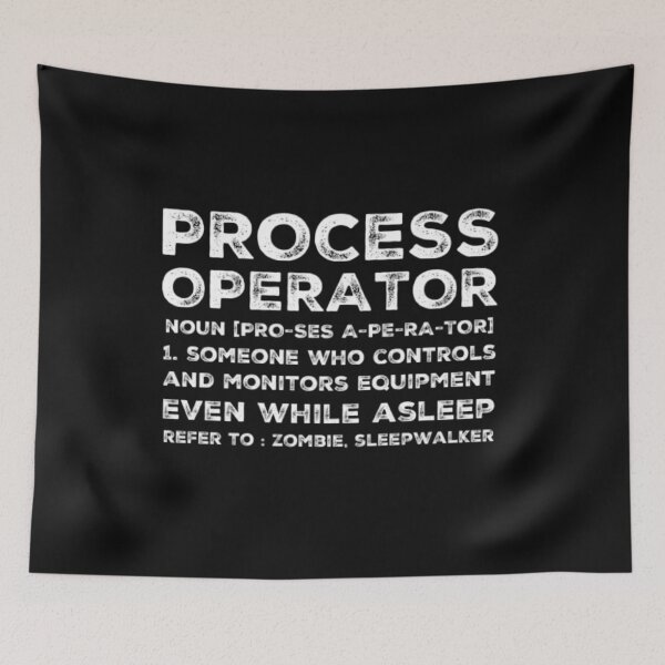 Item preview, Process Operator Funny Definition designed and sold by socialengineer.