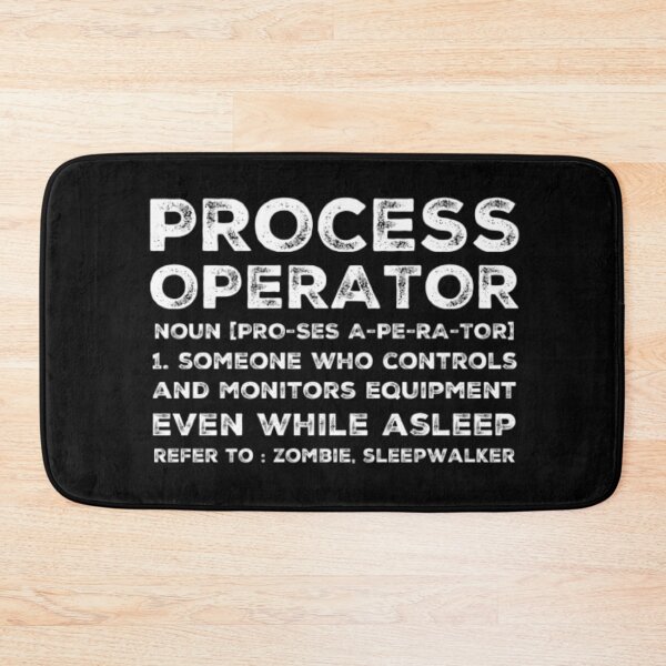 Item preview, Process Operator Funny Definition designed and sold by socialengineer.
