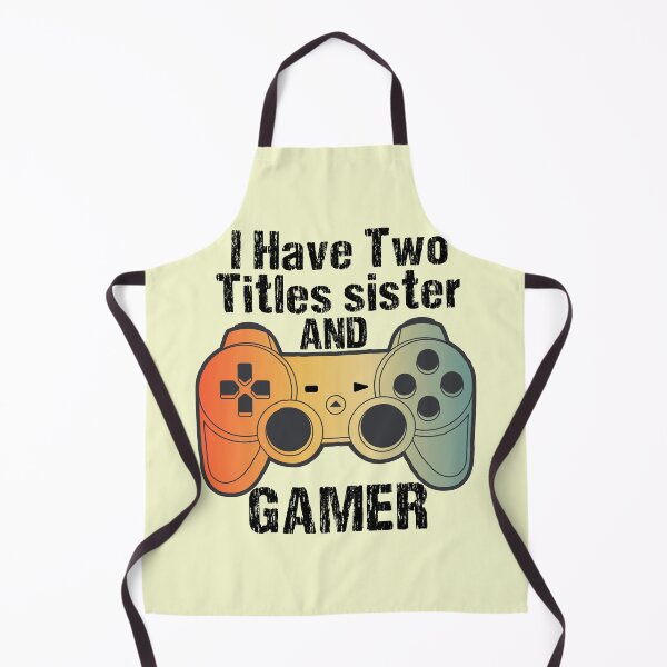 Item preview, I Have Two Titles sister and Gamer - funny vintage gift ideas for brothers and sisters designed and sold by biigshow.