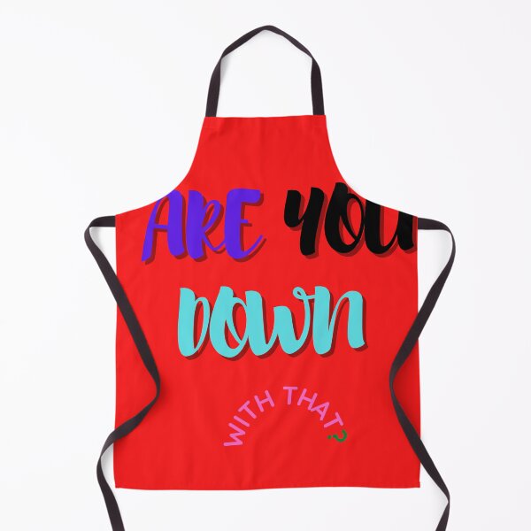 Item preview, ARE YOU DOWN WITH THAT? designed and sold by Viktor Kabbach.