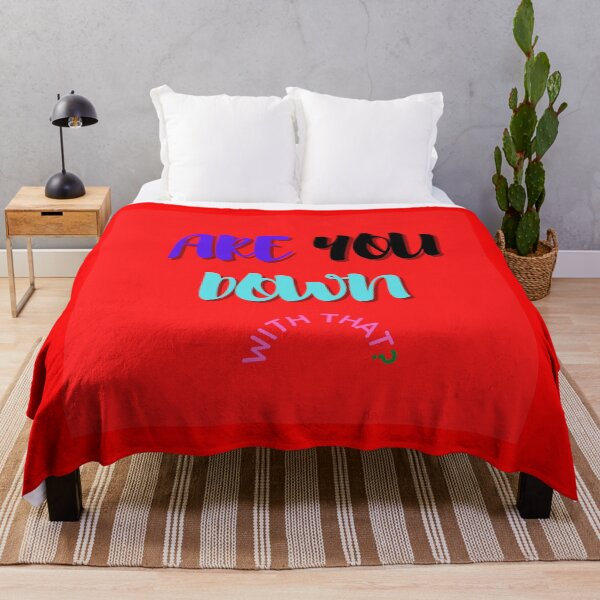 Item preview, ARE YOU DOWN WITH THAT? designed and sold by Viktor Kabbach.
