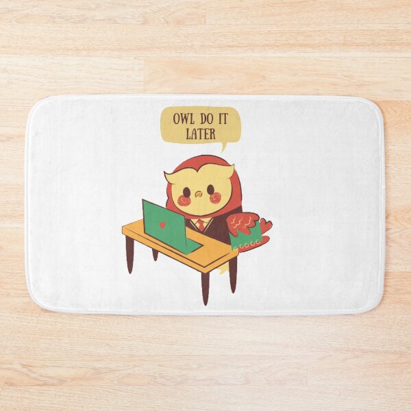 Item preview, Owl Do it Later - Owl Doing His Work designed and sold by LaylaCreator.