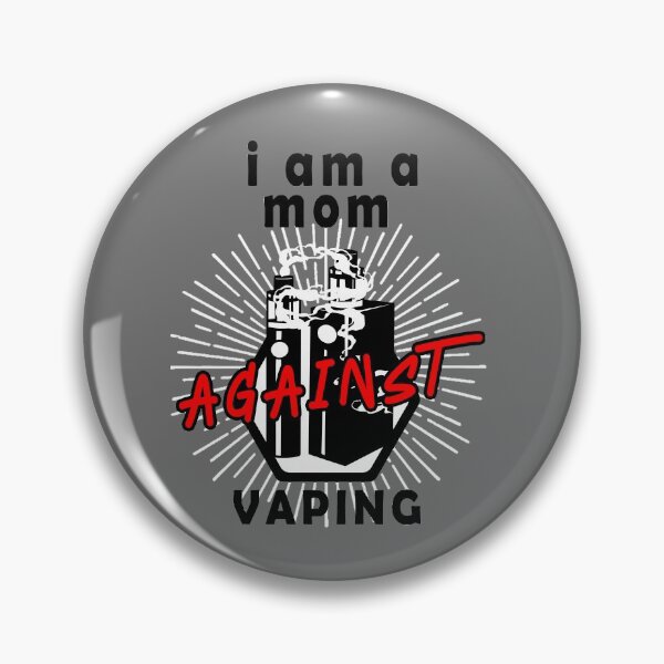 Item preview, I am a MOM against VAPING, Smoking designed and sold by . JustBeUnique ..
