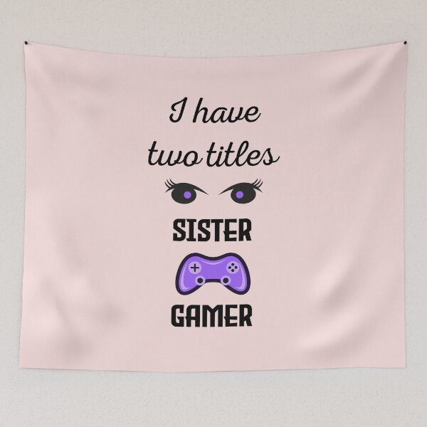 Item preview, I have two titles sister and gamer designed and sold by GraphicBit.