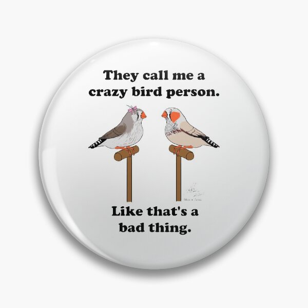 Item preview, Crazy Bird Person with Zebra Finches designed and sold by Laughing Parrot Studio.
