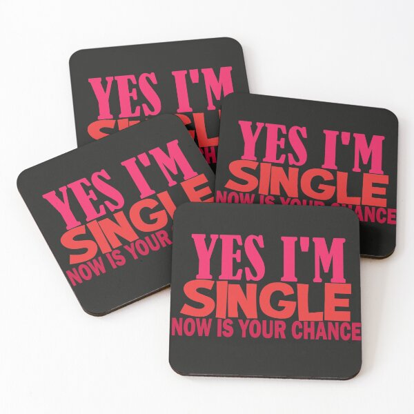Item preview, Yes I'm Single Now is your chance designed and sold by Aramdesing.