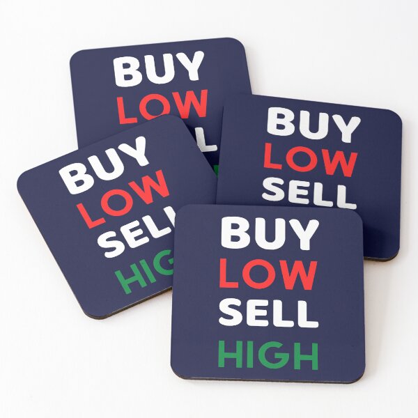 Item preview, Buy LOW Sell HIGH designed and sold by AeroAstro.