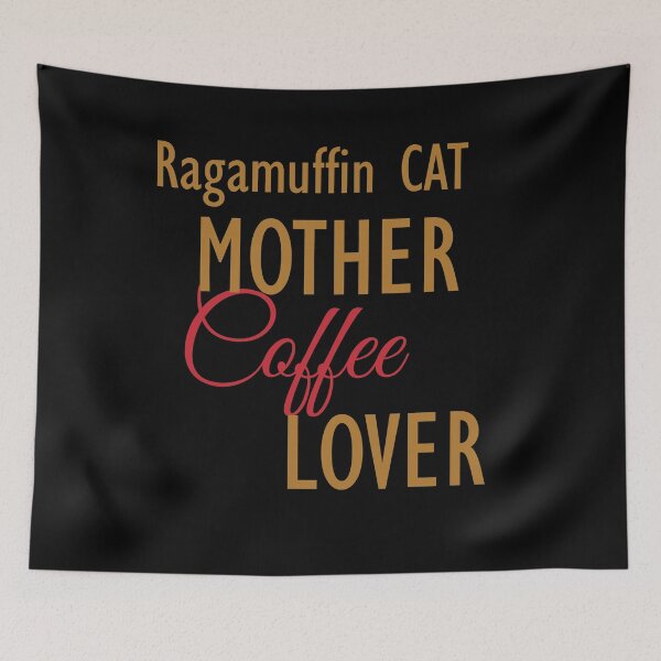 Item preview, Ragamuffin CAT Mother Coffee Lover. The perfect clothes and stickers for cat and coffee lovers designed and sold by amrmab.