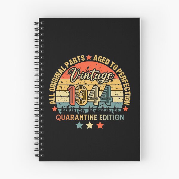 Item preview, 1944 Quarantine Birthday 77th Quarantine Birthday, All Original parts  Aged To Perfection, Born In 1944 designed and sold by biigshow.