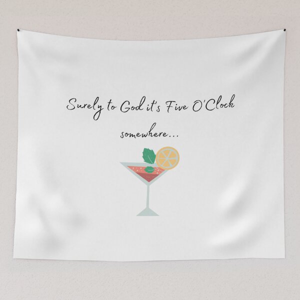 Item preview, Surely it's Five O'Clock Somewhere designed and sold by Lacy Sciple.