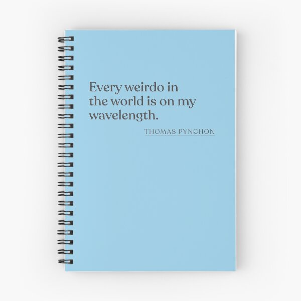 Item preview, Thomas Pynchon - Every weirdo in the world is on my wavelength. designed and sold by BookQuoteMerch.