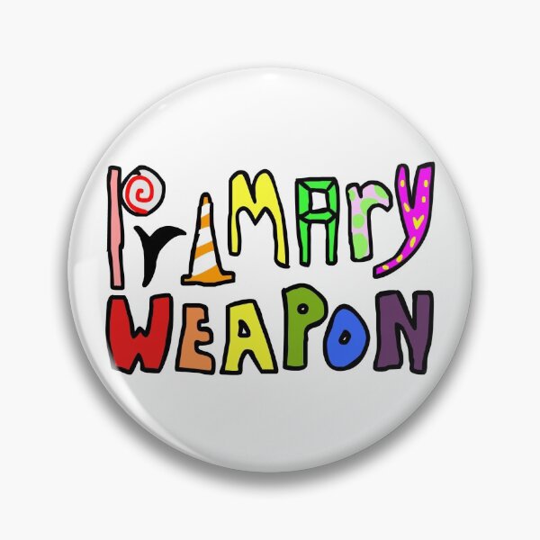 PRIMARY WEAPON Pin