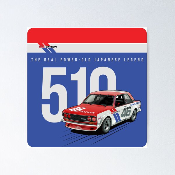 Datsun 510 Posters for Sale | Redbubble