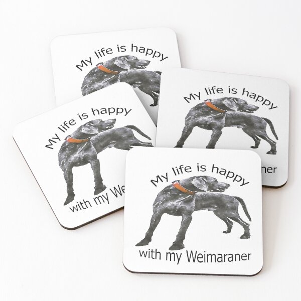 Item preview,  My life is happy with my Weimaraner designed and sold by merchfun2.