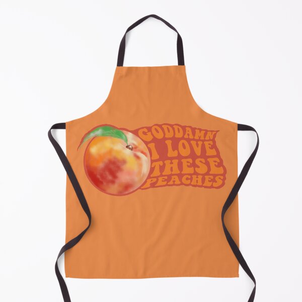 Item preview, Goddamn I love these peaches!  designed and sold by ClumsyPineapple.