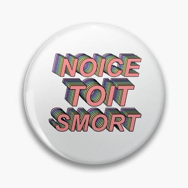 Item preview, Noice Toit Smort Brooklyn Nine Nine Sticker designed and sold by Weyheycallie.