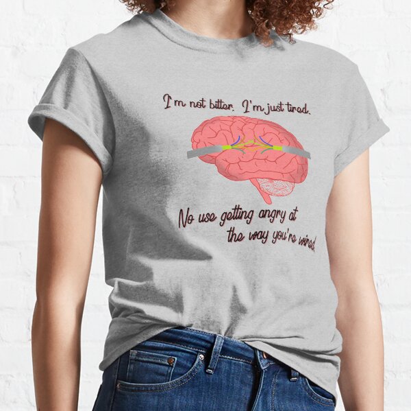 I'm not bitter, I'm just tired. - Dodie Design Classic T-Shirt