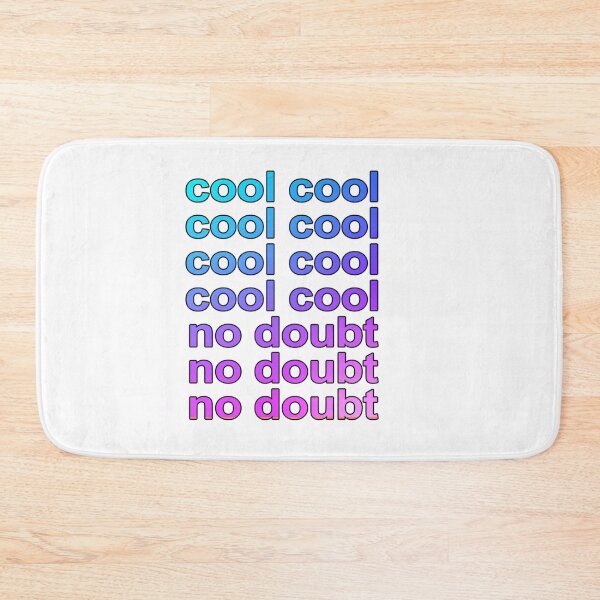 Item preview, Cool Cool No Doubt Brooklyn Nine Nine designed and sold by Weyheycallie.