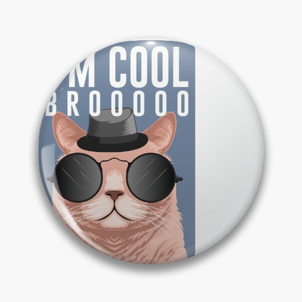 Item preview, CAT i'm cool bro designed and sold by 2411.