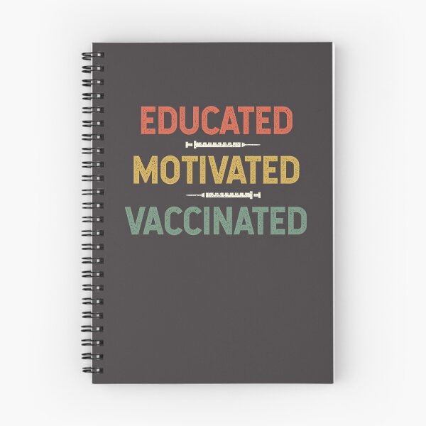 Item preview, Educated Motivated Vaccinated Vaccination Vaccine Immunization Immunized designed and sold by gkao.