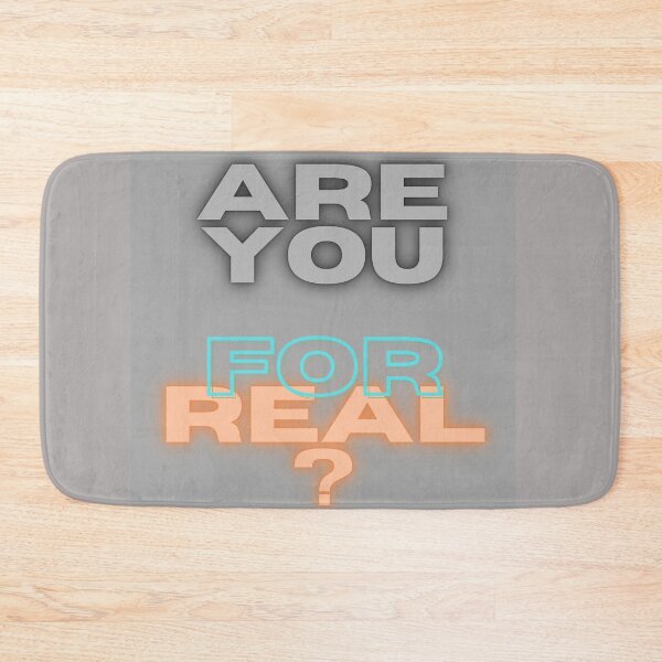 Item preview, ARE YOU FOR REAL? designed and sold by Viktor Kabbach.