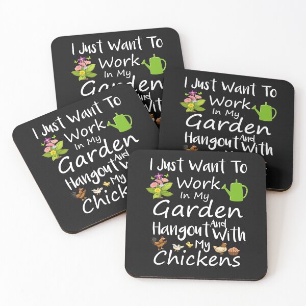 Item preview, I Just Want To Work In My Garden And Hangout With My Chickens designed and sold by MG STORE.