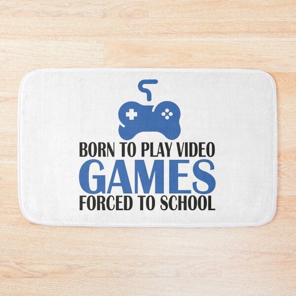 Item preview, Born To Play Video Games Forced To School designed and sold by Organization -Shirt.