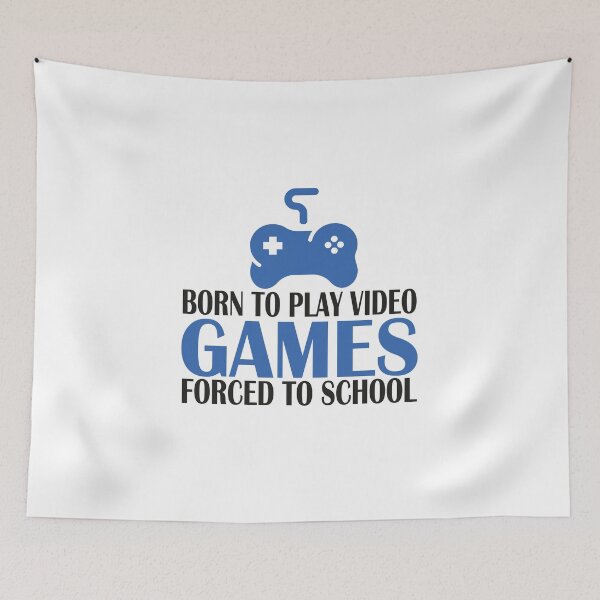 Item preview, Born To Play Video Games Forced To School designed and sold by Organization -Shirt.
