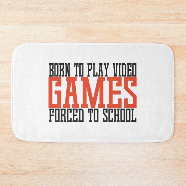 Item preview, Born To Play Video Games Forced To School designed and sold by Organization -Shirt.