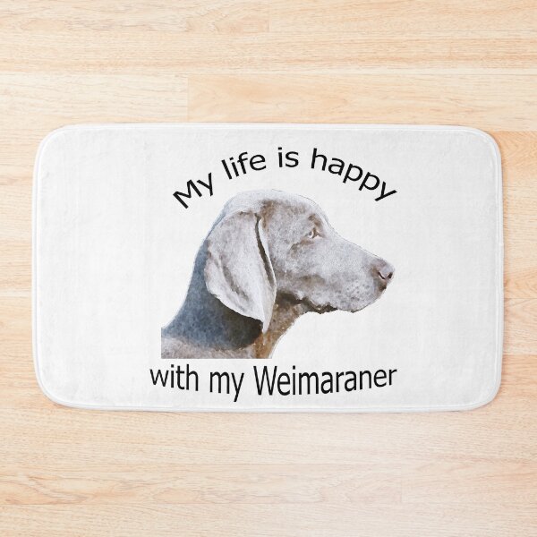 Item preview,  My life is happy with my Weimaraner designed and sold by merchfun2.