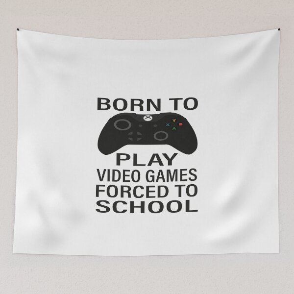 Item preview, Born To Play Video Games Forced To School designed and sold by Organization -Shirt.