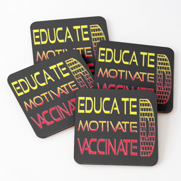 Item preview,   EDUCATED MOTIVATED VACCINATED designed and sold by Ralek.