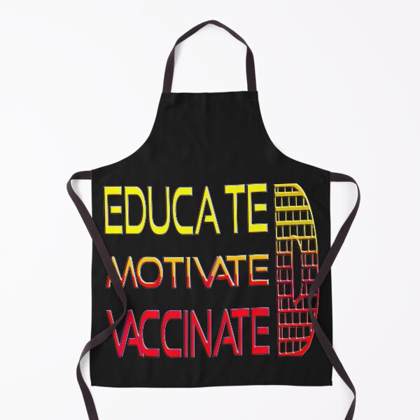 Item preview,   EDUCATED MOTIVATED VACCINATED designed and sold by Ralek.