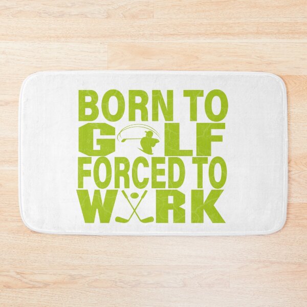 Item preview, Born To Golf Forced To Work designed and sold by Organization -Shirt.